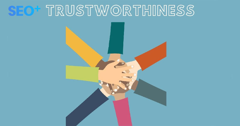 Trustworthiness - Độ tin cậy