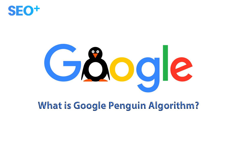 Thuật toán Penguin được ra mắt lần đầu cách đây 10 năm.