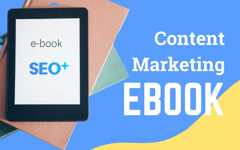 Content marketing dạng ebooks
