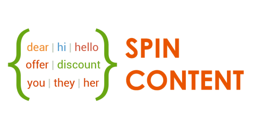 Spin Content là gì? Có nên sử dụng Spin Content hay không?