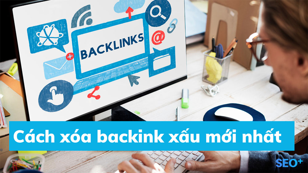 công cụ Webmaster Tool xóa backlink bẩn