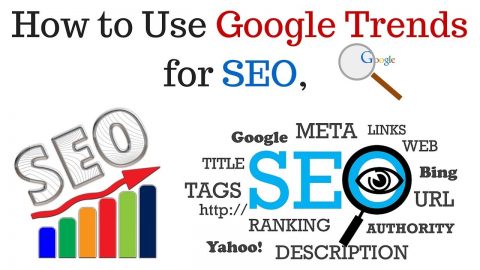 Sử dụng Google Trends để xây dựng content SEO chất lượng