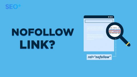 Link Nofollow là gì? Link nofollow ảnh hưởng thế nào đến SEO?